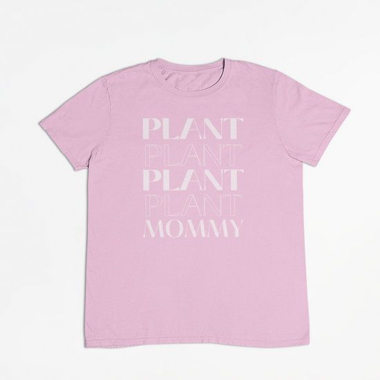Plant Mommy Pink Tee