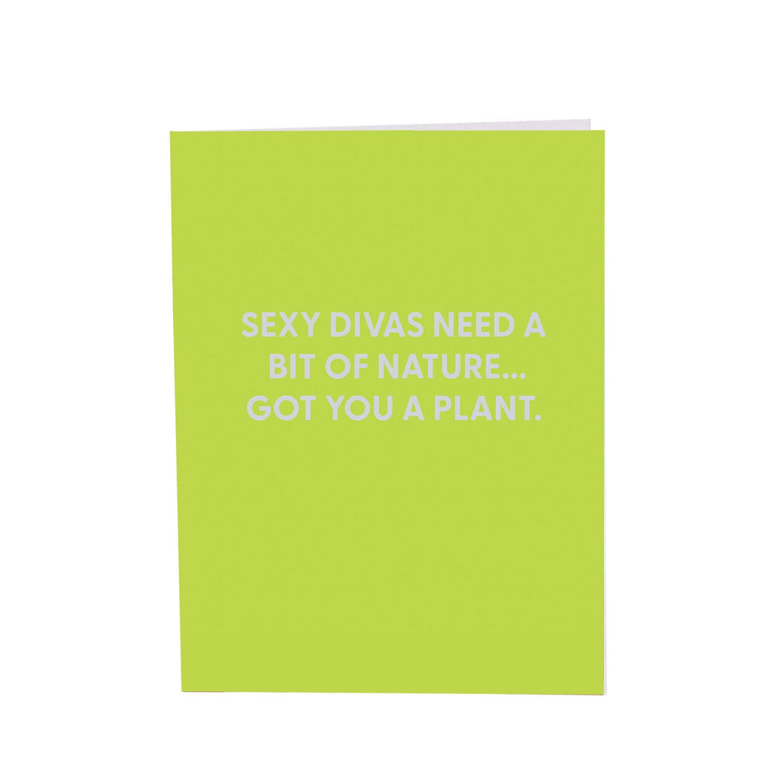 Sexy divas need a bit of nature... Greeting Card