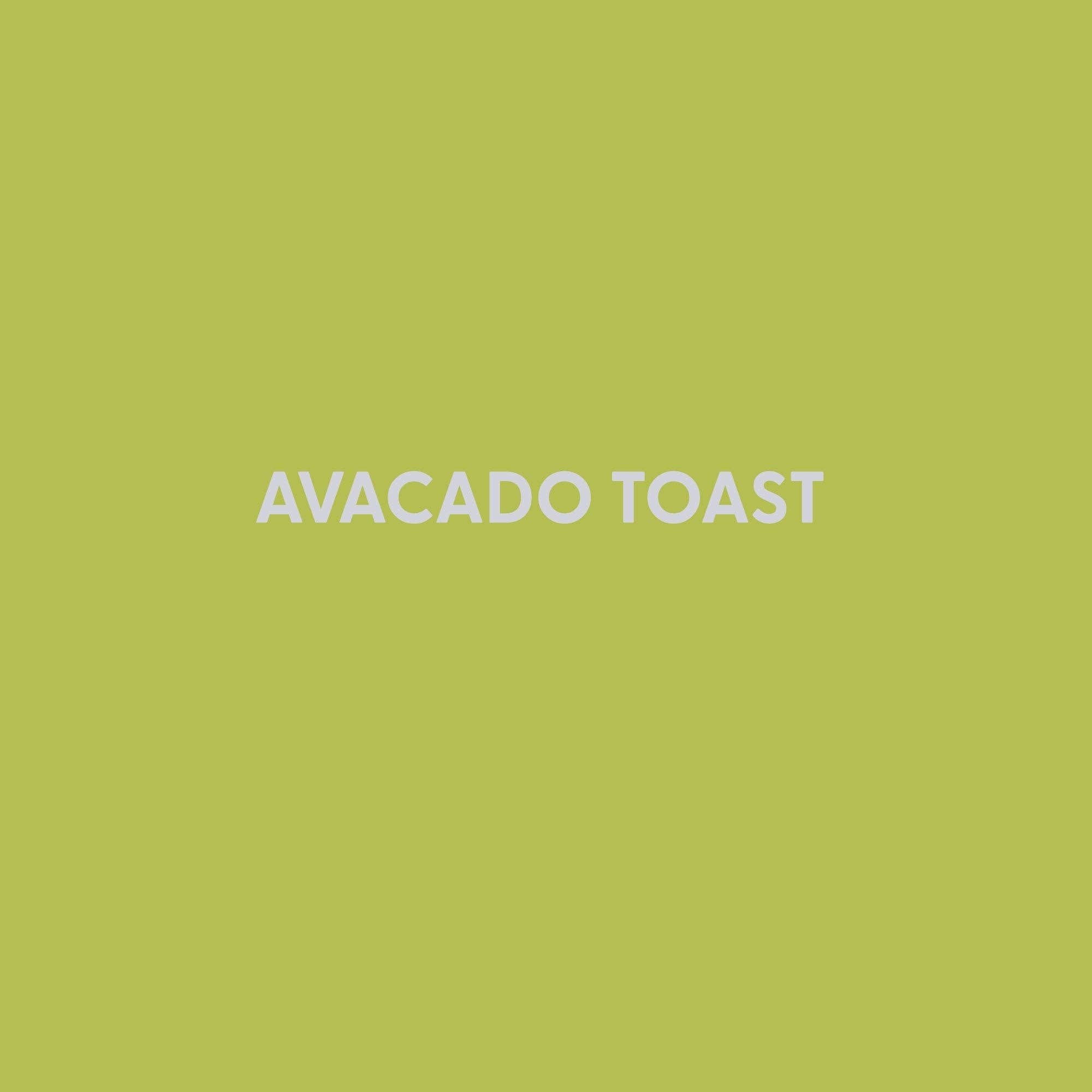 Avocado Toast - Greeting Card