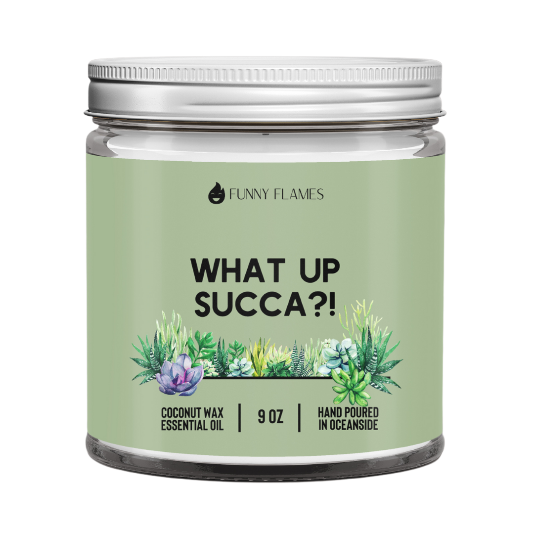 What Up Succa? - 9oz candle