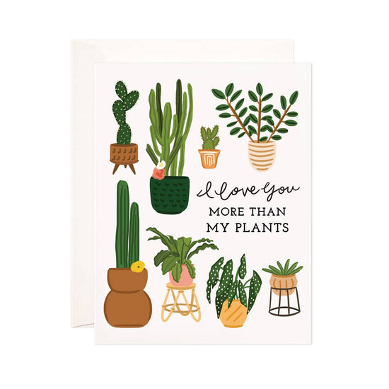More Than Plants Greeting Card