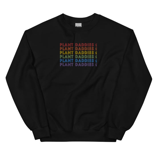 Plant Daddies Rainbow Sweatshirt