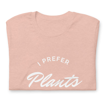 I Prefer Plants To People T-Shirt